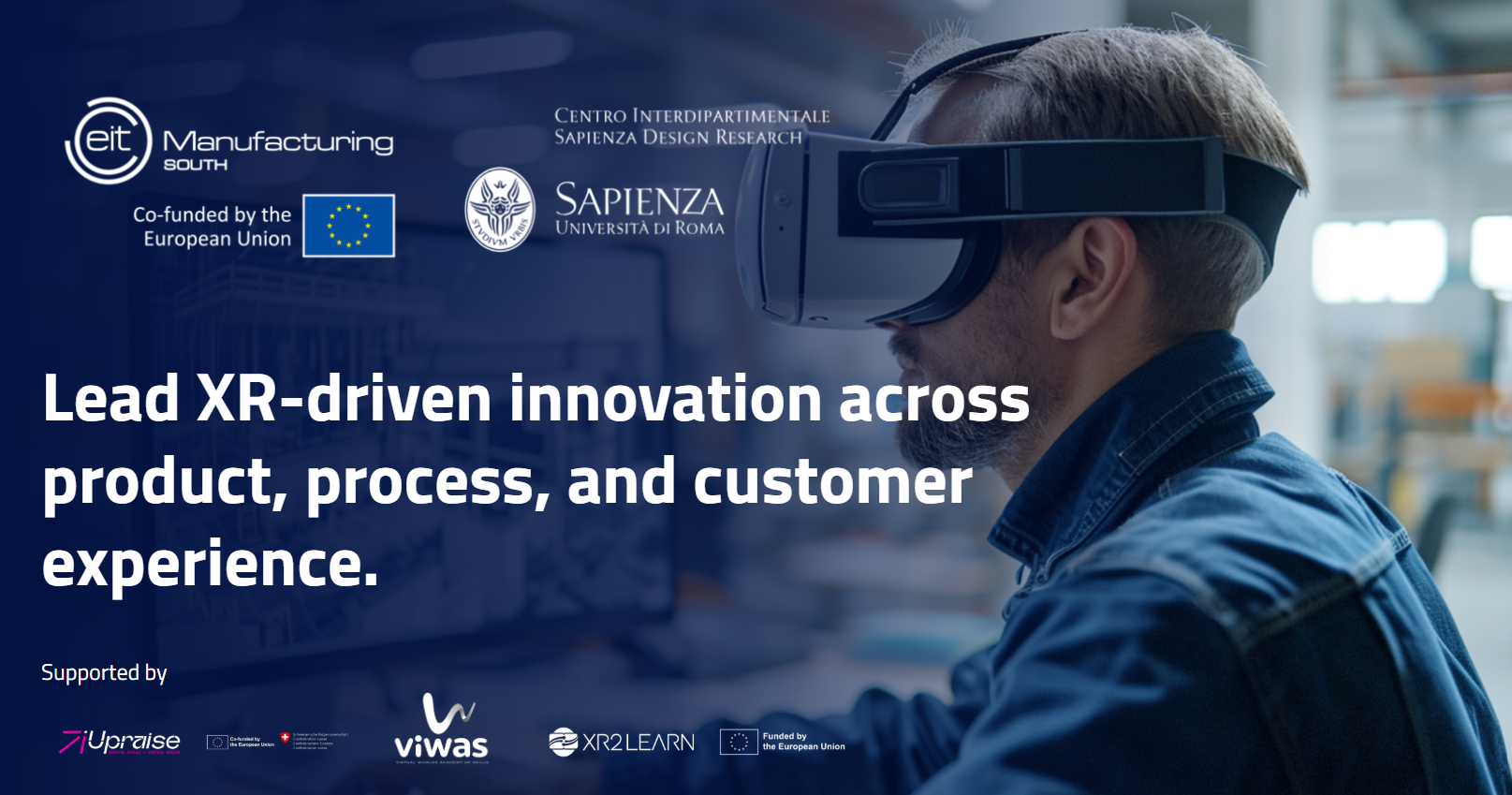 Lead XR-driven innovation across product, process, and customer experience.